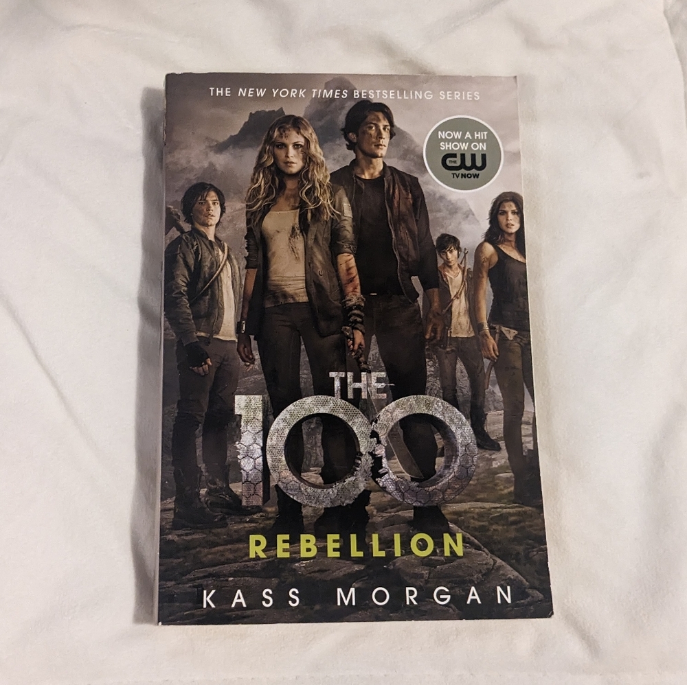 💥 The 100 Rebellion by Kass Morgan Paperback
